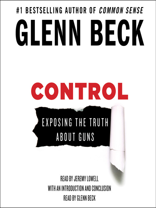 Title details for Control by Glenn Beck - Available